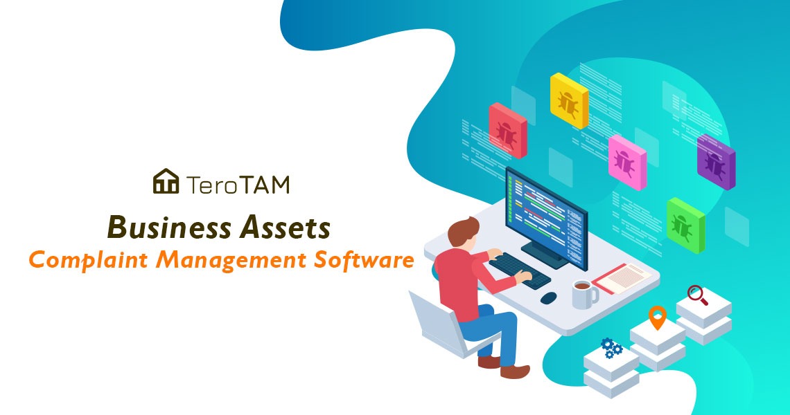 TeroTAMs Business Assets Complaint Management Solution 1