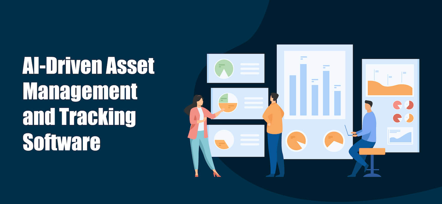 AI Driven Asset Management And Tracking Software 1