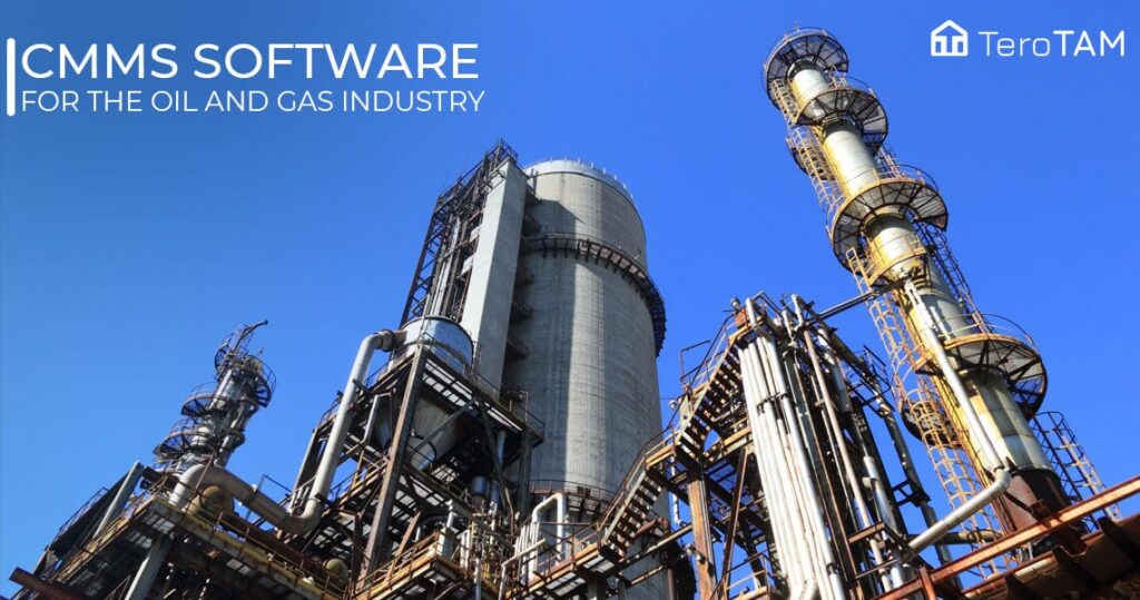 CMMS Software For Oil And Gas Industry 1