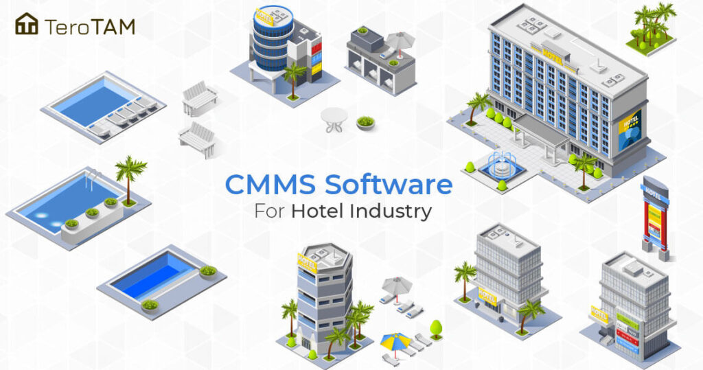CMMS Software For Hotel Industry 1