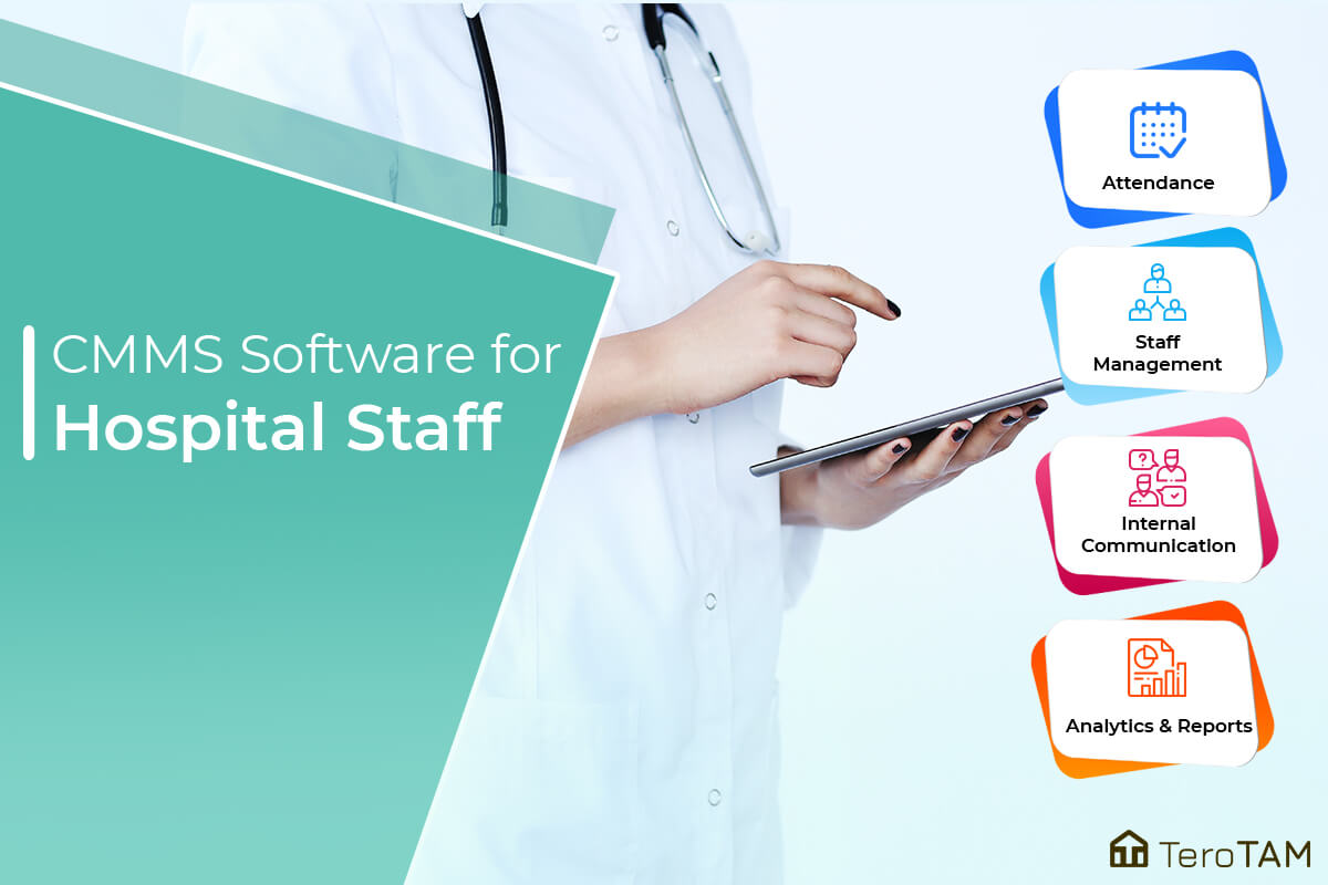 CMMS for Hospital Staff