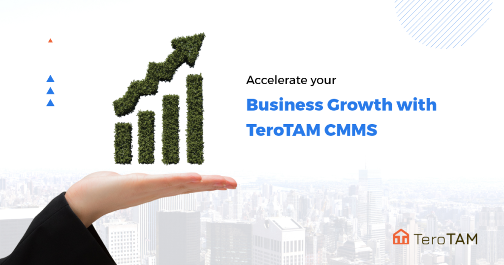 Accelerate Your Business Growth With TeroTAM CMMS