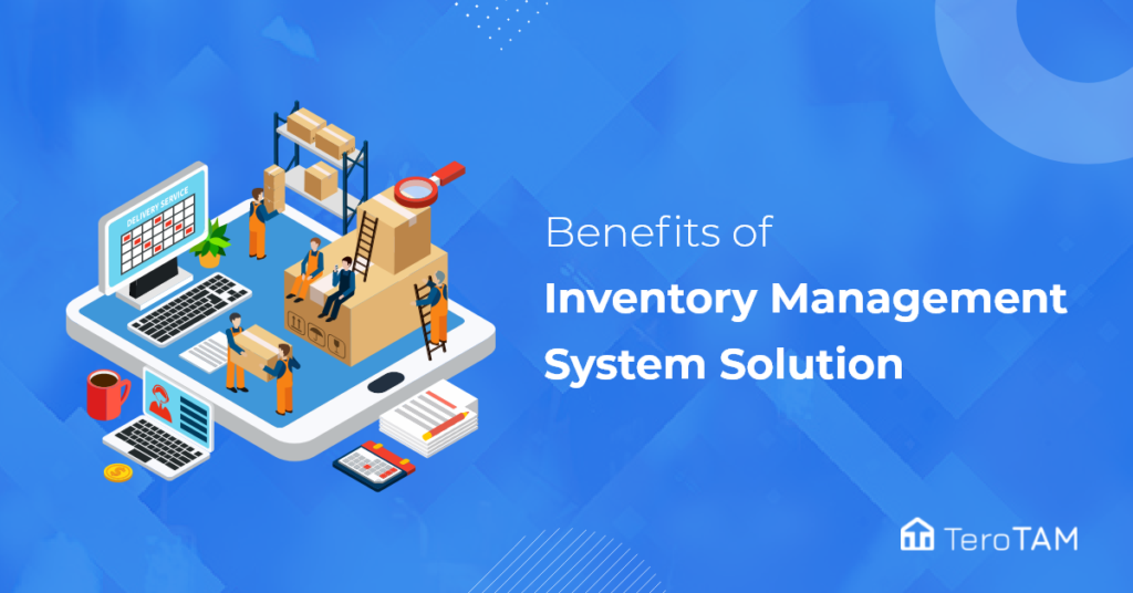 Benefits Of Inventory Management System Terotam
