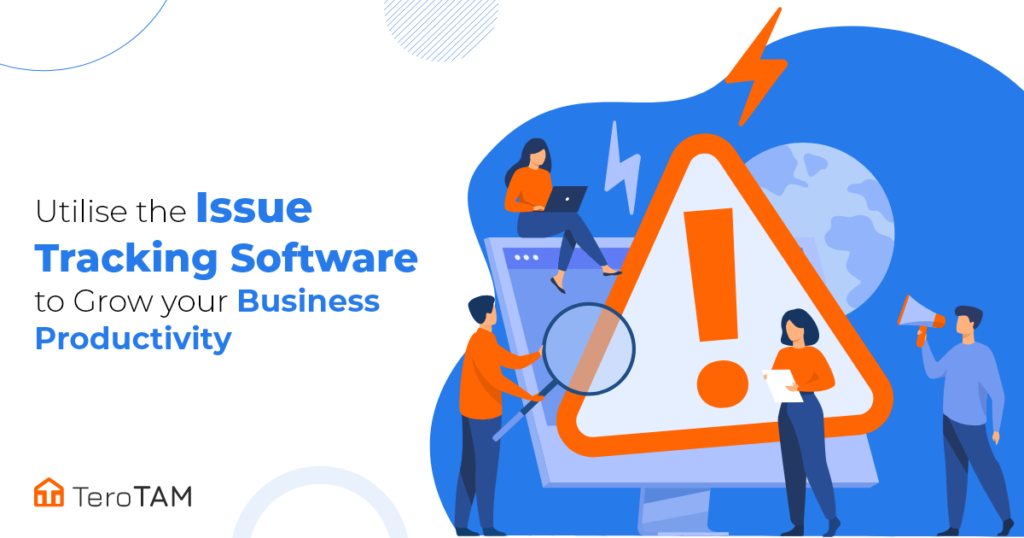 How Issue Tracking Management Software Can Simplify Your Business Complaint Managing Process 1