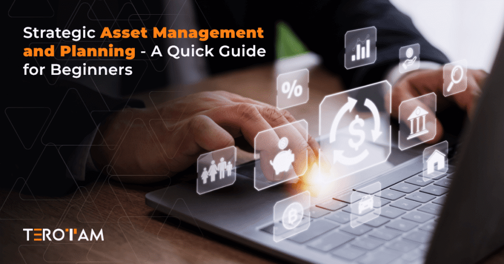 Strategic Asset Management And Planning All You Need To Know