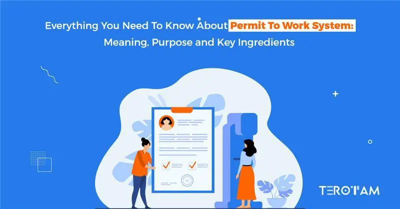 All You Need To Know About Permit To Work System 2