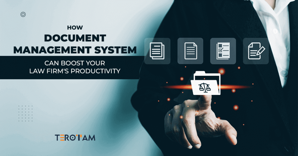 How Document Management System Boost Your Law Firms Productivity 1