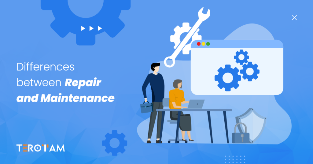 Differences Between Repair And Maintenance
