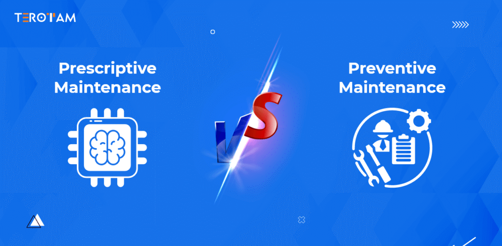 Difference Between Prescriptive Vs Preventive Maintenance
