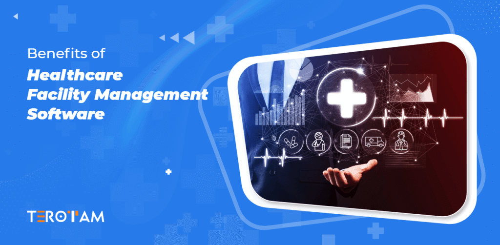 Benefits Of Healthcare Facility Management