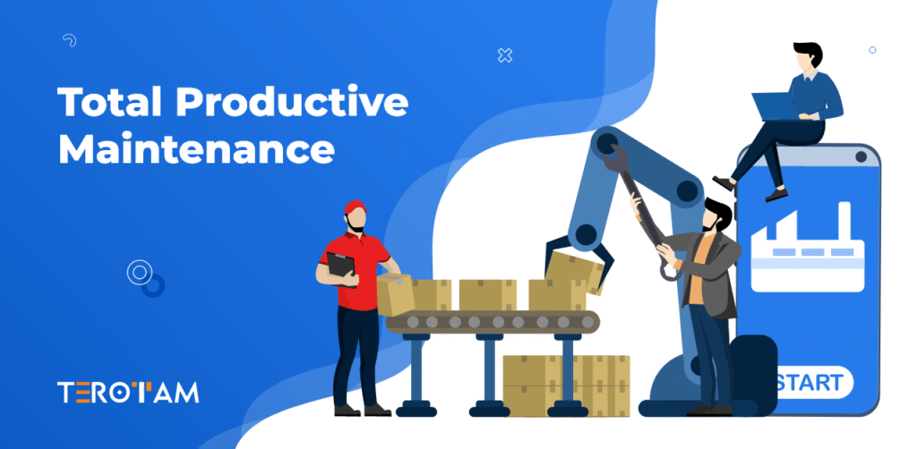 Total Productive Maintenance