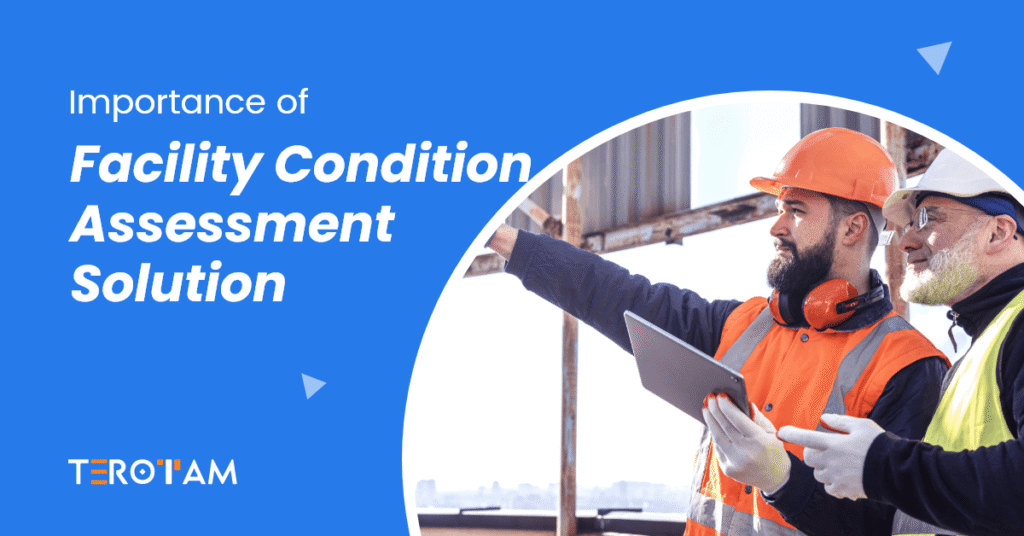 Importance Of Facility Condition Assessment Solution 1