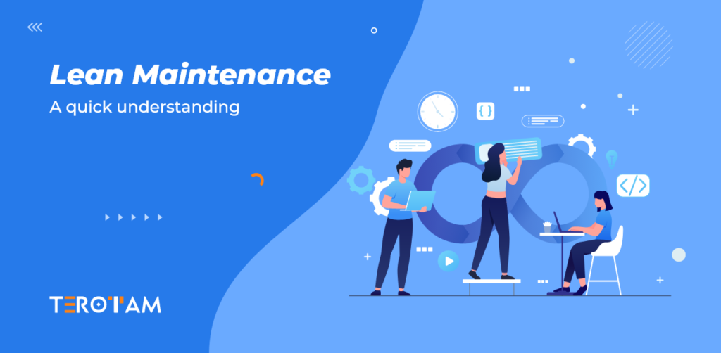 Lean Maintenance A Quick Understanding