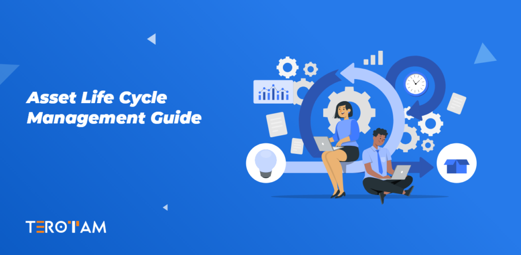 Asset Life Cycle Management Guide