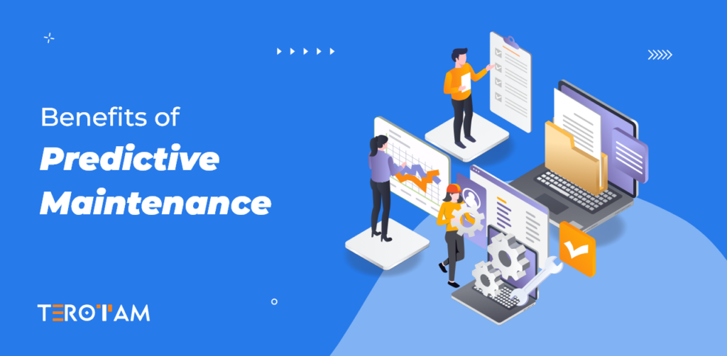 Benefits Of Predictive Maintenance