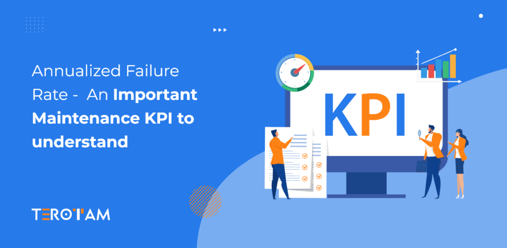 Annualised Failure Rate In Maintenance Management