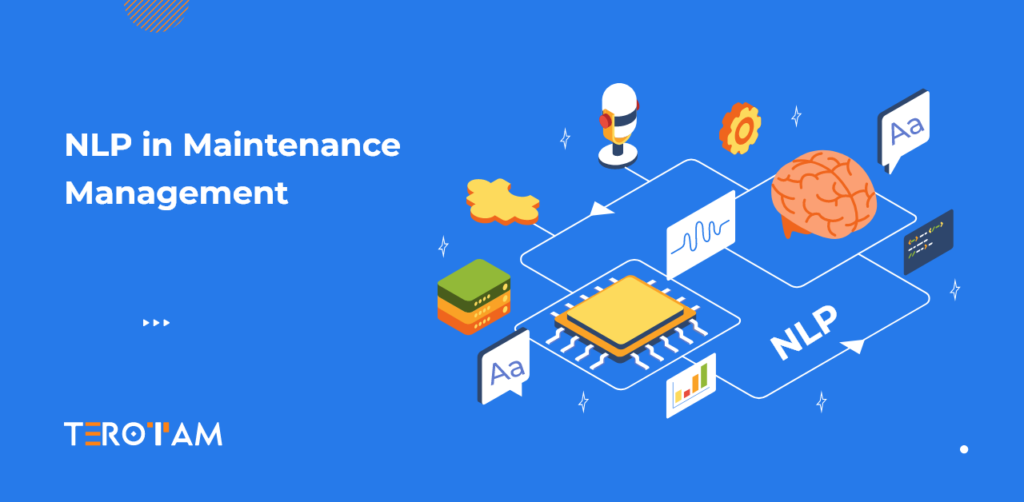 NLP In Maintenance Management