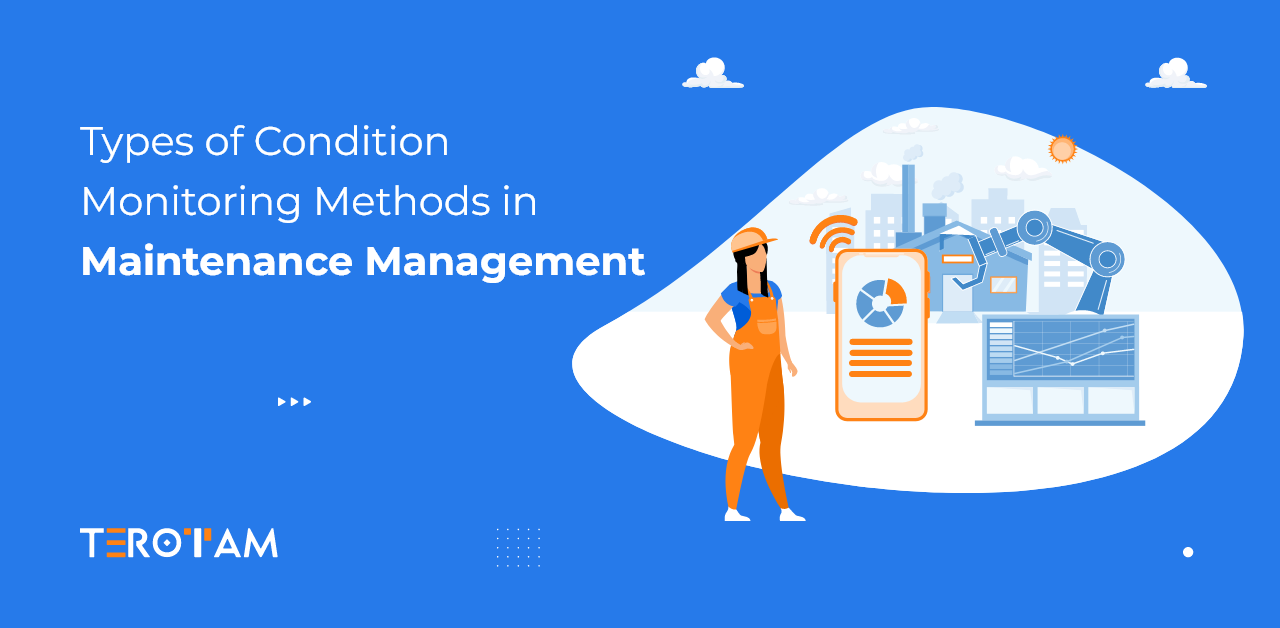 What are Commonly Used Condition Monitoring Techniques in Maintenance Management?