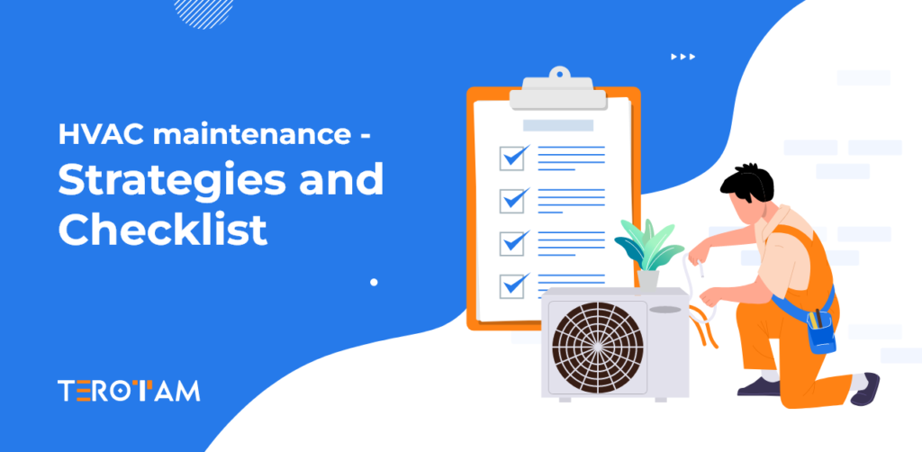 HVAC Maintenance Strategies And Checklist