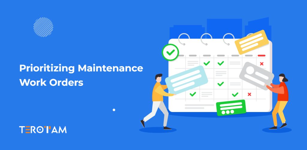 Prioritizing Maintenance Work Orders
