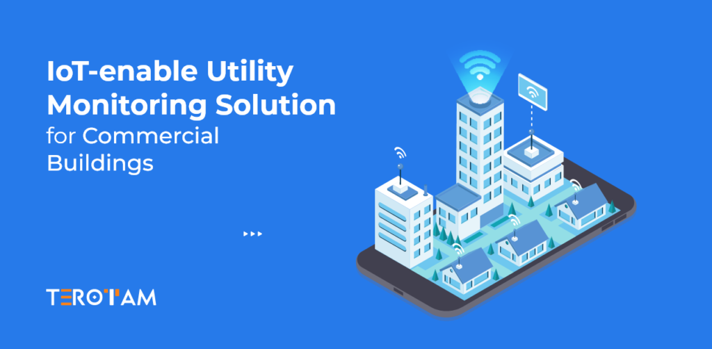 IoT Enable Utility Monitoring Solution For Commercial Buildings 3