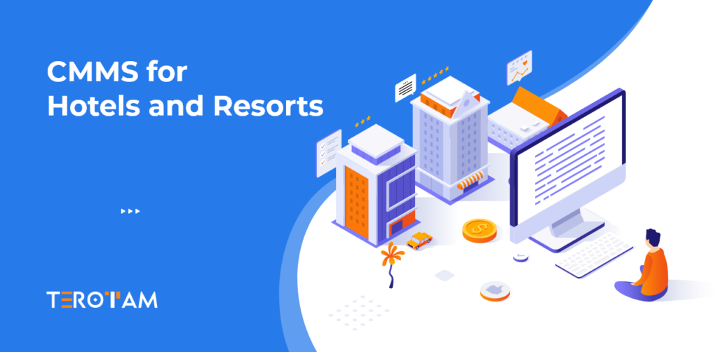 CMMS For Hotels And Resorts