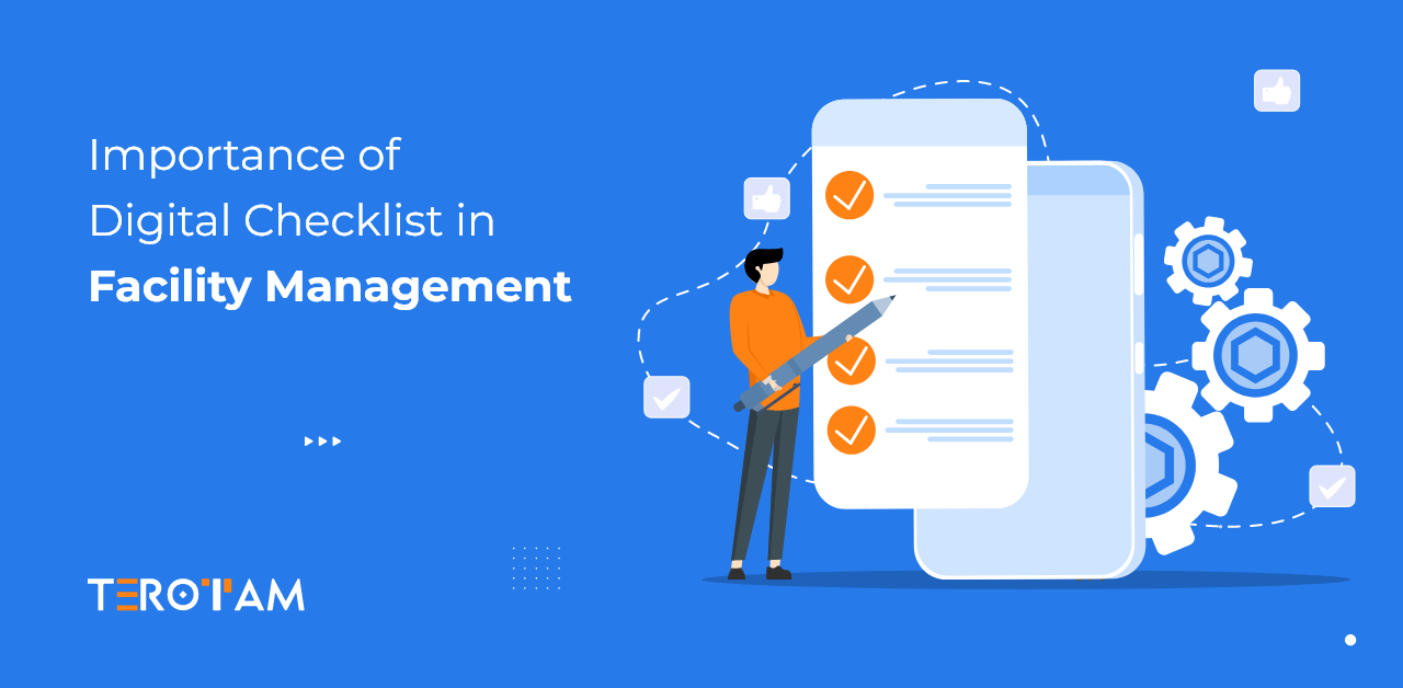 Why is a Digital Checklist Important in Facility Management Services?