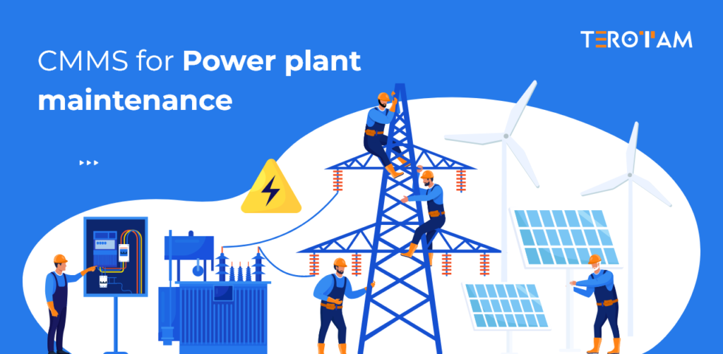 CMMS For Power Plant Maintenance