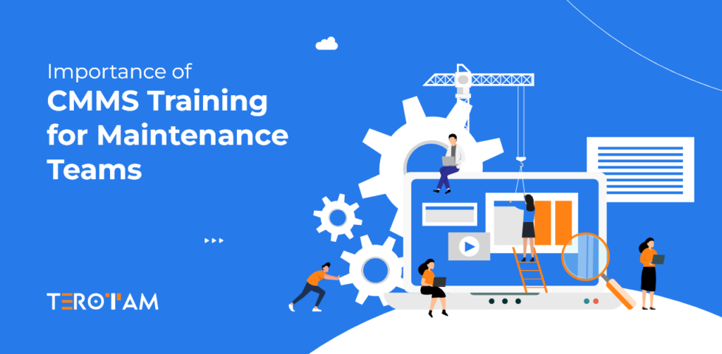Importance Of Cmms Training For Maintenance Teams