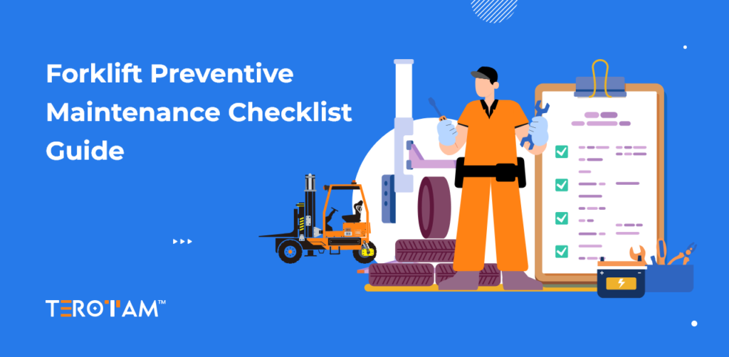 Forklift Preventive Maintenance Checklist Guide