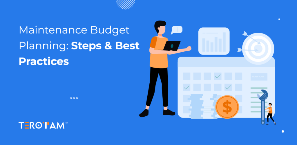 Maintenance Budget Planning Steps Best Practices