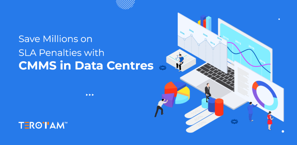 Save Millionson Sla Penalties With Cmms In Data Centres