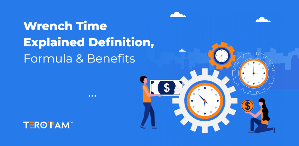 Wrench Time Explained Definition Formula Benefits