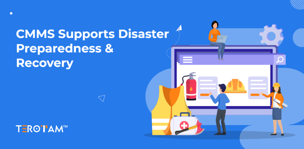 Cmms Supports Disaster Preparedness And Recovery