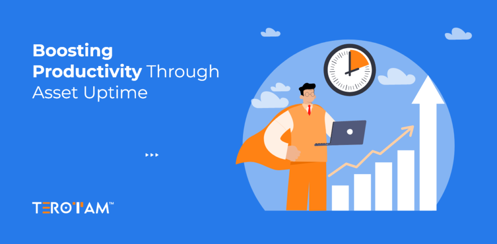 Boosting Productivity Through Asset Uptime