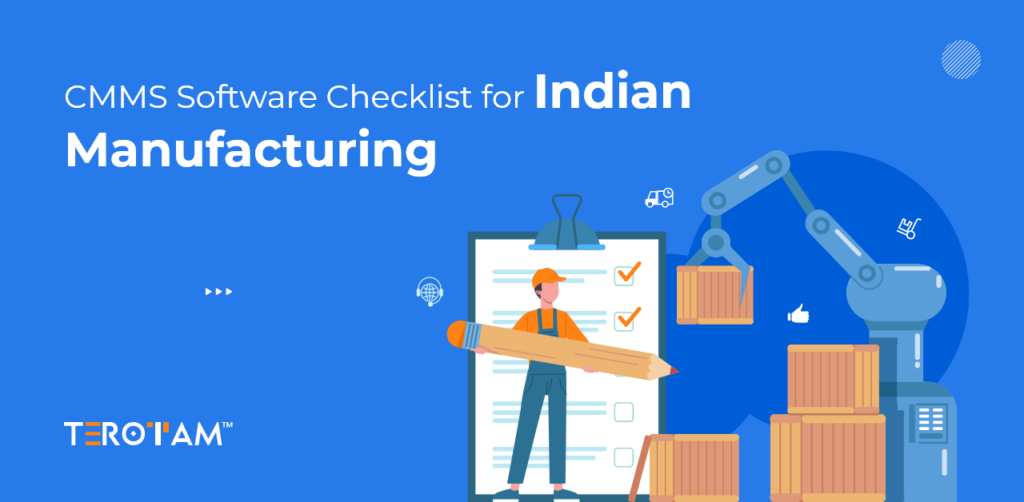 CMMS Software Checklist For Indian Manufacturing