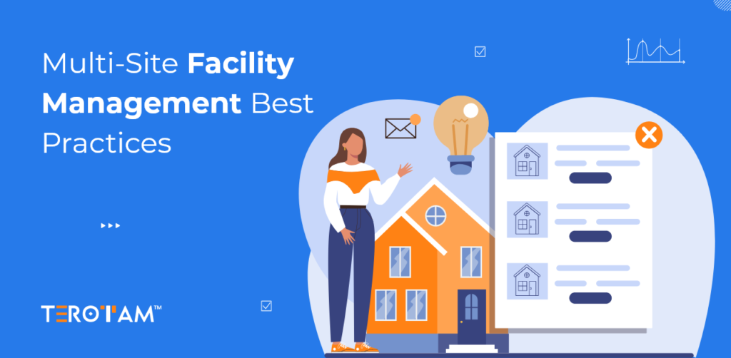 Multi Site Facility Management Best Practices