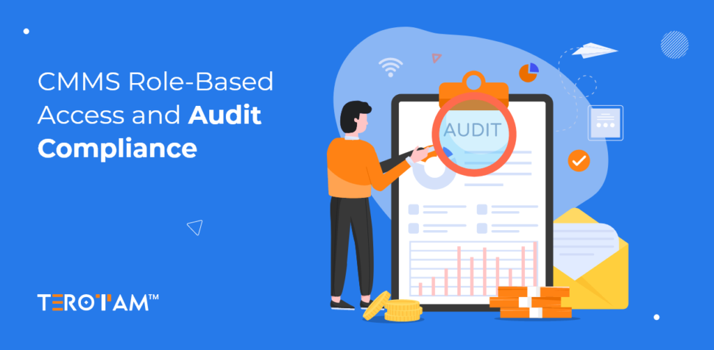 CMMS Role Based Access And Audit Compliance