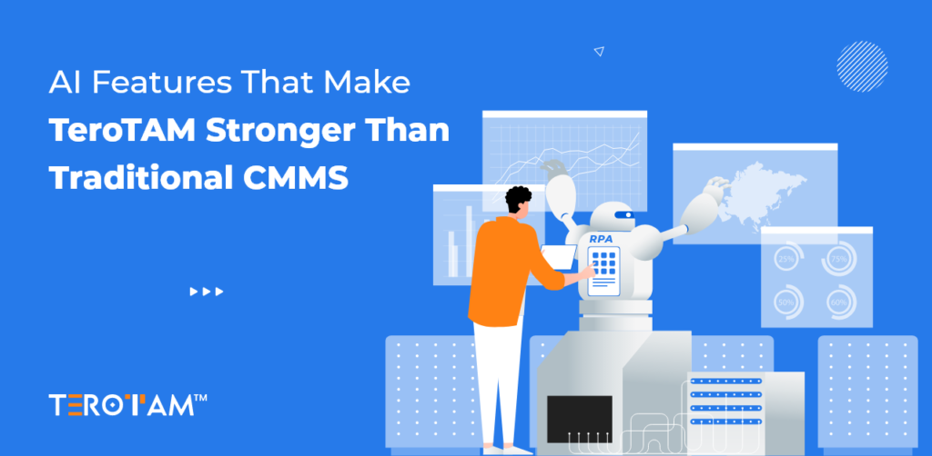AI Features That Make TeroTAM Stronger Than Traditional CMMS