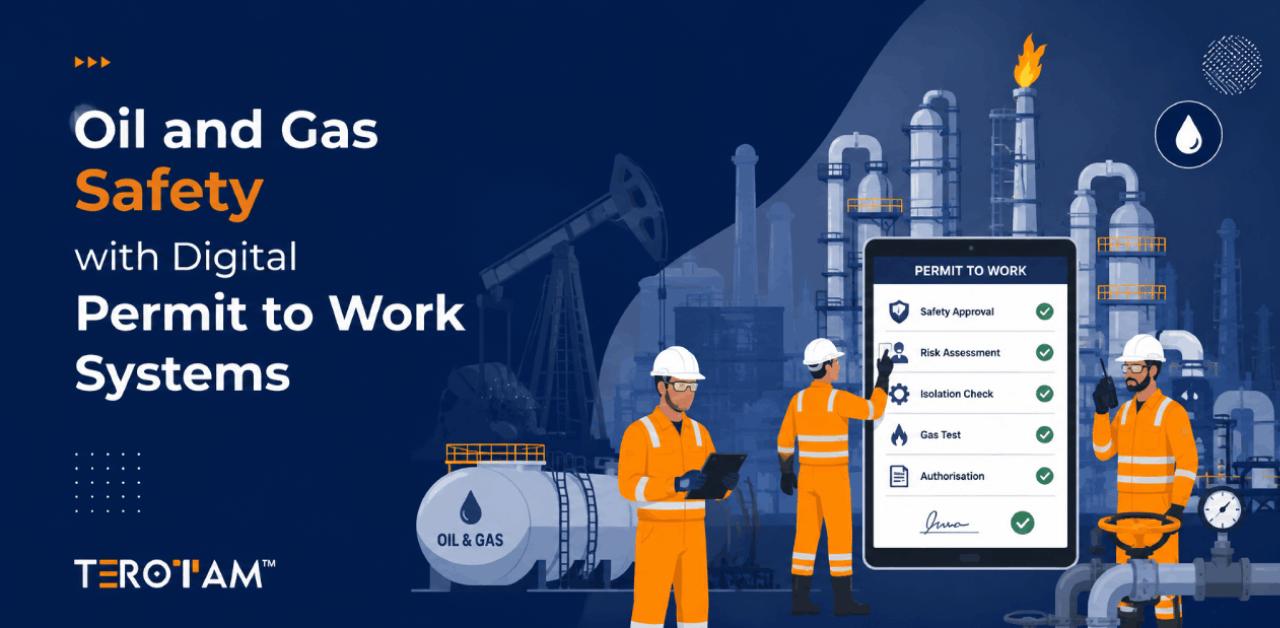 Oil and Gas Safety with Digital Permit to Work Systems