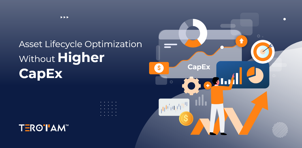 Asset Lifecycle Optimization Without Higher CapEx TeroTAM