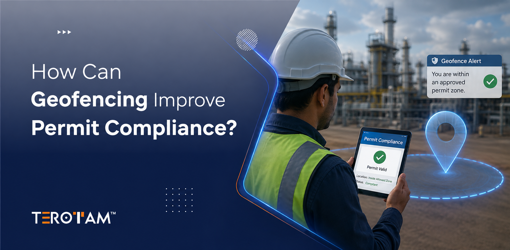 Geofencing Improve Permit Compliance - TeroTAM