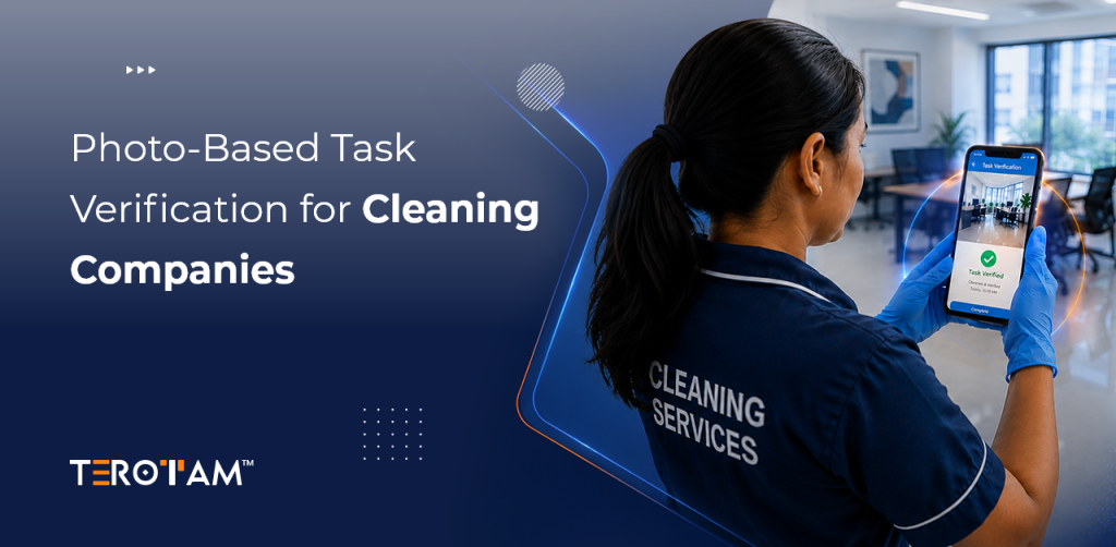 Photo-Based Task Verification for Cleaning Companies
