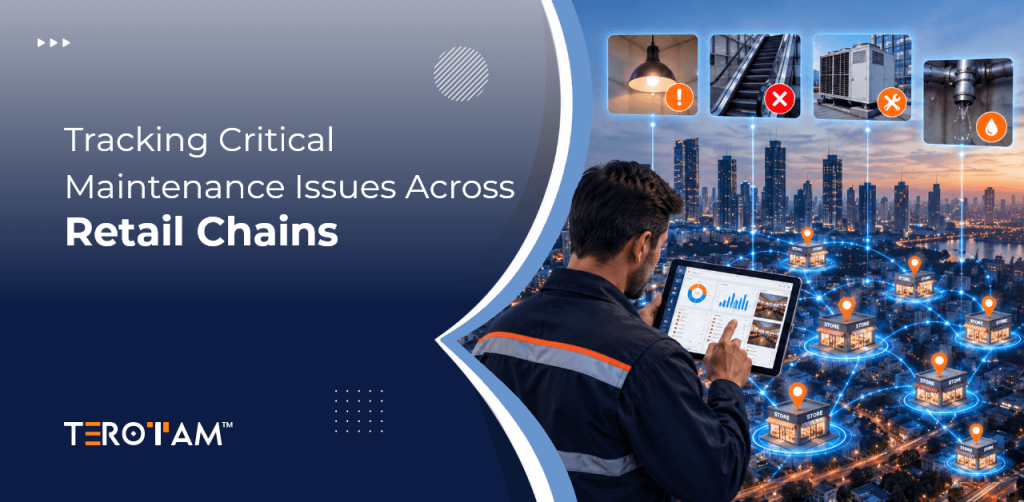 Tracking Critical Maintenance Issues Across Retail Chains