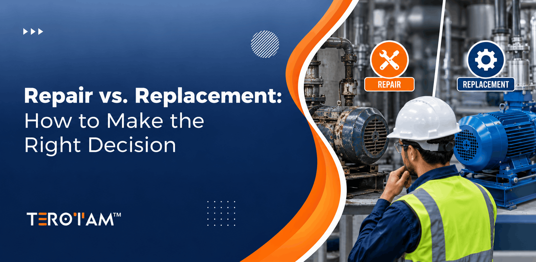 Repair vs. Replacement Industrial Decision Guide